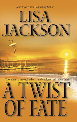Title details for A Twist of Fate by Lisa Jackson - Available
